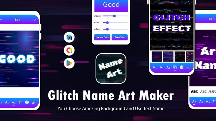Glitch Name - Art Maker - Android App